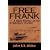 Free Frank: A Black Pioneer on the Antebellum Frontier