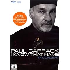Paul Carrack - I Know That Name: In Concert (+ Audio-CD)
