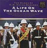 Life on the Ocean Wave