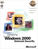 Als Designing Microsoft Windows 2000 Network Security (Academic Learning Series)
