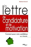 Revue Ecrit  / La lettre de candidature et de motivation