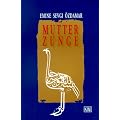 Mutterzunge.