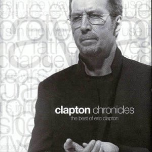 CD-Charts  Music : Clapton Chronicles: The Best of Eric Clapton