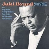 Solo Piano/Jaki Byard with Strings