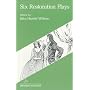 Six Restoration Plays (Riverside Editions)