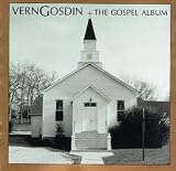 Revue Vern Gosdin  / The Gospel Album