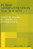 Public Administration and Society: Critical Issues in American Governance