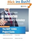 The SAP HANA Project Guide