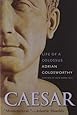 Caesar: Life of a Colossus
