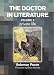 The Doctor in Literature: Private Life v. 2
