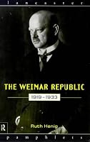 The Weimar Republic 1919-1933 (Lancaster Pamphlets)