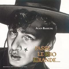 Pass� le Rio Grande