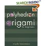 Polyhedron Origami for Beginners (Origami Classroom)