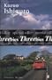 Threebies: Kazuo Ishiguro