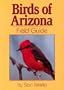 Birds of Arizona Field Guide