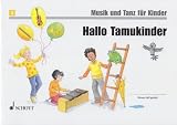 Musik und Tanz f&uuml;r Kinder - Unterrichtswerk zur Fr&uuml;herziehung: Hallo Tamukinder: Unterrichtswerk 2 - Unterrichtsjahr - Band 4 - Kinderheft - (Musik und Tanz f&uuml;r Kinder - Neuausgabe) - Manuela Widmer, Ulrike Schrott, Christine Perchermeier, Rudolf Nykrin, Micaela Gr&uuml;ner, Jutta Funk