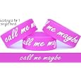 Call Me Maybe Wristband One Inch Wide Band Bracelet