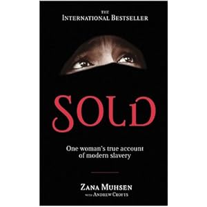 【クリックで詳細表示】Sold： One Woman’s True Account of Modern Slavery [ペーパーバック]
