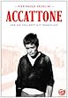 Accattone - Wer nie sein Brot mit Tr�nen a�