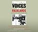 Forgotten Voices of the Falklands: Fatal Miscalculations - The Killing Begins: Pt. 1 (Forgotten Voices/Falklands)