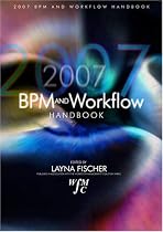 2007 BPM & Workflow Handbook