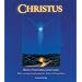 Christus, Bd.1, Sein Leben, seine Lehre
