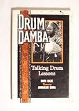 Drum Damba: Talking Drum Lessons (Performance in World Music Series)