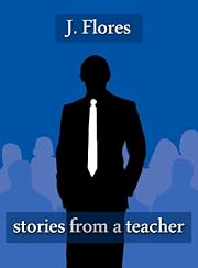 Stories from a Teacher