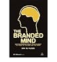 Branded Mind: What Neuroscience Really Tells Us about the Puzzle of the Brain and the Brand [ BRANDED MIND: WHAT NEUROSCIENCE REALLY TELLS US ABOUT THE PUZZLE OF THE BRAIN AND THE BRAND ] by Du Plessis, Erik (Author) Mar-28-2011 [ Hardcover ]