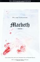 Macbeth (The Annotated Shakespeare)