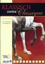 Klassisch contra Classique