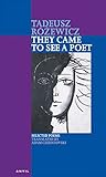 They came to see a poet : selected poems