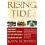 Rising Tide: The Great Mississippi Flood of 1927 and How It Changed America