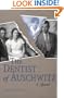 The Dentist of Auschwitz: A Memoir