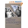 The Dentist of Auschwitz: A Memoir