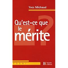 Qu'est-ce que le m�rite ?