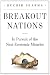 Search : Breakout Nations: In Pursuit of the Next Economic Miracles