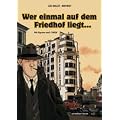 Nestor Burma: Wer einmal auf dem Friedhof liegt�