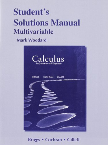 student solutions manual for calculus for scientists and engineers early transcendentals multivariable