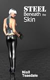 Steel Beneath the Skin (Aneka Jansen)