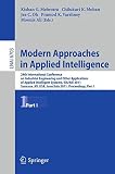 Modern approaches in applied intelligence : 24th International Conference on Industrial Engineering and Other Applications of Applied Intelligent Systems, IEA/AIE 2011, Syracuse, NY, USA, June 28-July