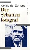 Produkt-Bild: Der Schattenfotograf: Aufzeichnungen