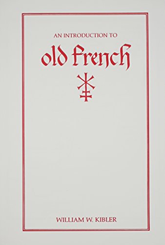 an introduction to old french introductions to older languages