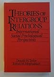 Theories of intergroup relations : international social psychological perspectives