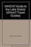 The Holiday Which? guide to the Lake District