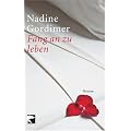 Fang an zu leben: Roman
