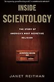 Inside Scientology: The Story of America's Most Secretive Religion