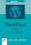 WordPress: Das Einsteigerseminar