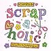 Scrapbooking Women's Tank Top : Certified Scrap-A-Holic