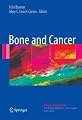 Bone and Cancer (Topics in Bone Biology)